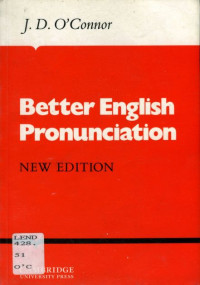 J. D. O'Connor — Better English Pronunciation