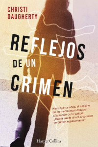 Christi Daugherty — Reflejos de un crimen