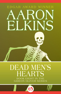 Aaron Elkins — Dead Men's Hearts