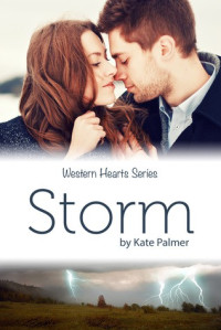 Kate Palmer — Storm (Western Hearts #2)