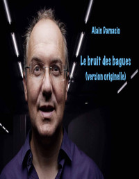 Alain Damasio — Le bruit des vagues (version originelle)