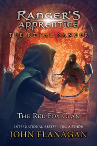 John Flanagan — The Red Fox Clan