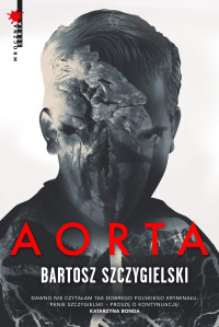 Bartosz Szczygielski — Aorta