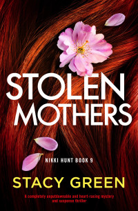 Stacy Green — Stolen Mothers