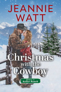 Jeannie Watt — Christmas with the Cowboy