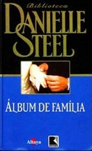 Danielle Steel — Album De Familia