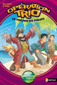 Marc Cantin & Isabel Cantin [Cantin, Marc & Cantin, Isabel] — Le trésor du pirate