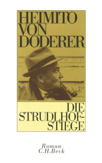 HEIMITO VON DODERER — Die Strudlhofstiege