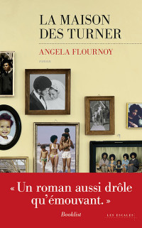 FLOURNOY, Angela — La maison des Turner