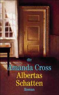 Cross, Amanda [Cross, Amanda] — Albertas Schatten