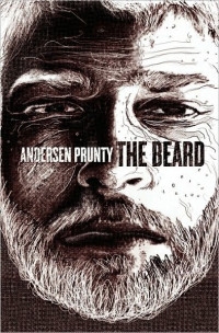 Andersen Prunty — The Beard