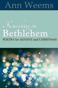 Weems, Ann.; — Kneeling in Bethlehem