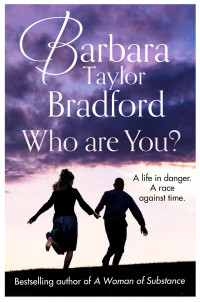 Barbara Taylor Bradford — Who Are You?