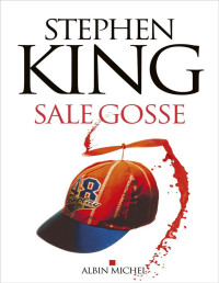 Stephen King — Sale gosse