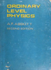 A F Abbott — Ordinary Level Physics Second Edition