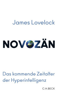 James Lovelock;Bryan Appleyard; — Novozn