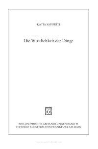 Katia Saporiti — Die Wirklichkeit der Dinge. Eine Untersuchung des Begriffs der Idee in der Philosophie George Berkeleys