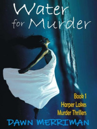 Dawn Merriman — Water for Murder