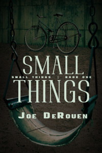 Joe DeRouen — Small Things