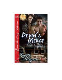 Lynn Hagen [Hagen, Lynn] — Devin's Mercy [Shifters of Mystery 4]