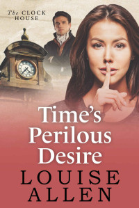 Louise Allen — Time's Perilous Desire