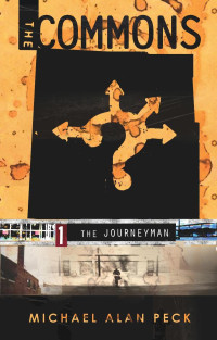 Michael Alan Peck — The Journeyman