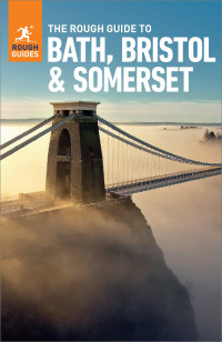 Rough Guides — The Rough Guide to Bath, Bristol & Somerset