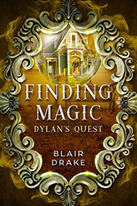 Blair Drake [Drake, Blair] — Dylan's Quest