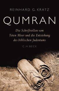 Reinhard G. Kratz; — Qumran