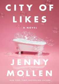 Jenny Mollen — City of Likes