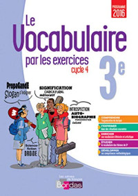 Thomas Gargallo — Le vocabulaire par les exercices 3e - Cahier d'exercices (Ed. 2017)