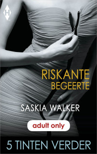 Saskia Walker — Harlequin - 50 tinten 35 - Riskante begeerte