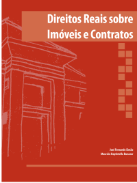 José Fernando Simão — DIREITOS REAIS SOBRE IMÓVEIS E CONTRATOS