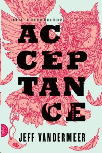 Jeff Vandermeer — Acceptance