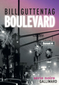 Bill Guttentag — Boulevard