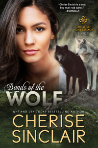 Cherise Sinclair — Bonds of the Wolf (The Wild Hunt Legacy Book 7)