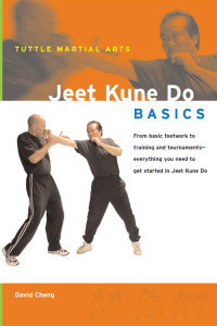 David Cheng — Jeet Kune Do Basics