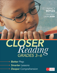 Nancy Boyles; — Closer Reading, Grades 3-6