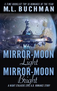 M. L. Buchman [Buchman, M. L.] — Mirror-Moon Light, Mirror-Moon Bright