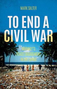 Mark Salter; — To End a Civil War