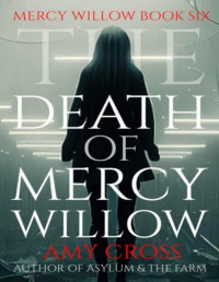 Amy Cross — The Death of Mercy Willow