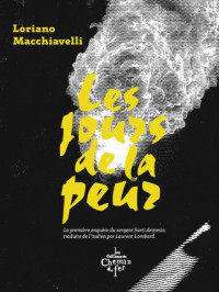 Macchiavelli, Loriano — Les jours de la peur