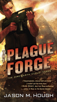 Jason M. Hough — The Plague Forge