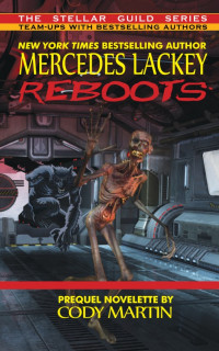 Mercedes Lackey — Reboots