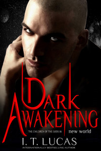 I. T. Lucas — Dark Awakening: New World