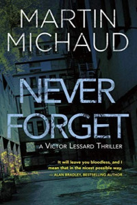 Martin Michaud — Never Forget