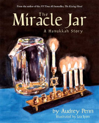 Audrey Penn — The Miracle Jar