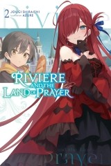 Jougi Shiraishi — Riviere and the Land of Prayer Volume 2