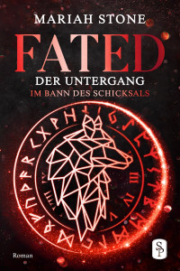 Mariah Stone — Fated - Der Untergang