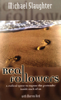 Mike Slaughter; — Real Followers